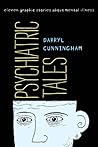 Psychiatric Tales by Darryl Cunningham