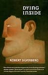 Dying Inside by Robert Silverberg