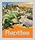 Explorers: Reptiles: Reptiles