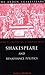 Shakespeare and Renaissance Politics by Andrew Hadfield