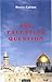 The Palestine Question by Henry Cattan The Palestine Question by Henry Cattan
