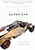 Super Car: The Story of the...
