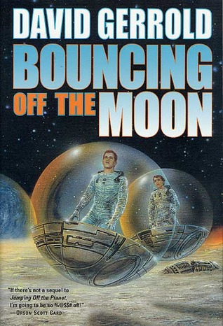 Bouncing Off the Moon (Dingilliad, #2)