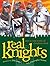 Real Knights