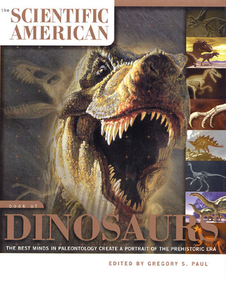 The Scientific American Book of Dinosaurs (Hardcover)