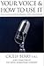 Your Voice and How to Use It by Cicely Berry