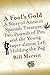 A Fool's Gold by Bill Merritt