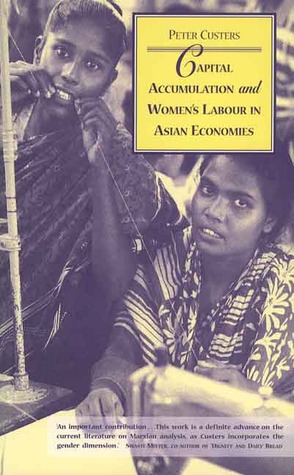 Capital Accumulation and Women's Labour in Asian Economies (Paperback)