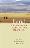 Land and Sustainable Development in Africa Land and Sustainable Development in Africa