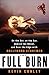 The Full Burn: On the Set, ...