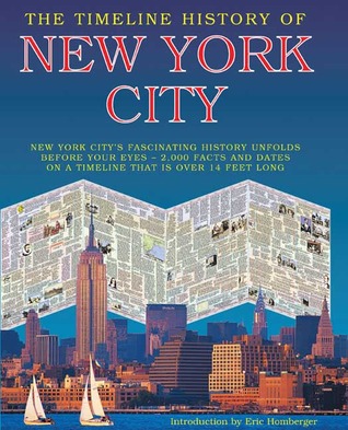 The Timeline History of New York City (Hardcover)