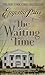 The Waiting Time by Eugenia Price