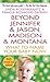 Beyond Jennifer & Jason, Madison & Montana by Linda Rosenkrantz Beyond Jennifer & Jason, Madison & Montana by Linda Rosenkrantz