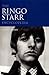 The Ringo Starr Encyclopedia