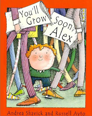 You'll Grow Soon, Alex (Hardcover)