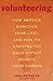 Volunteering: How Service E...