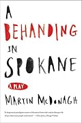 A Behanding in Spokane