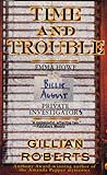 Time and Trouble (Howe & August, #1)
