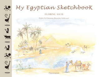 My Egyptian Sketchbook (Sketchbooks)