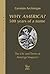 Why America? 500 Years of a Name: The Life and Times of Amerigo Vespucci