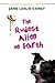 The Rudest Alien on Earth by Jane Leslie Conly