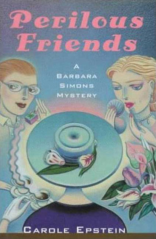 Perilous Friends (Barbara Simons #1)