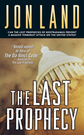 The Last Prophecy (Ben Kamal and Danielle Barnea, #7)