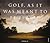 Golf, As It Was Meant To Be Played: A Celebration of Donald Ross's Vision of the Game
