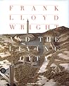 Frank Lloyd Wright and The Living City