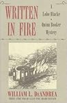 Written in Fire: A Lobo Black/Quinn Booker Mystery
