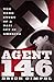 Agent 146: The True Story of a Nazi Spy in America