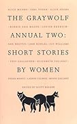 The Graywolf Annual Two: Short Stories by Women
