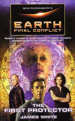 The First Protector (Earth: Final Conflict)