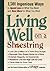 Yankee Magazine's Living Well on a Shoestring: 1,501 Ingenious Ways to Spend Less for What You Need and Have More for What You Want