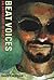 Beat Voices: An Anthology o...