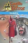 Escalofrio/ Shudders (Castillo Del Terror/ Terror Castle) (Spanish Edition)
