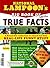 National Lampoon's Big Book of True Facts: Brand-New Collection of Absurd-but-True Real-Life Funny Stuff