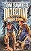 Tom Sawyer, Detective (Tor Classics)