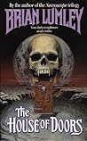 The House of Doors by Brian Lumley The House of Doors by Brian Lumley
