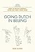 Going Dutch in Beijing: How...