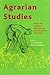 Agrarian Studies: Essays on Agrarian Relations in Less-Developed Countries