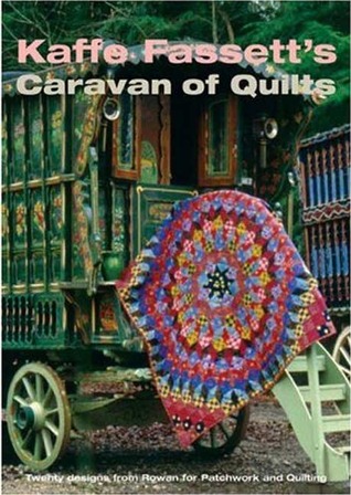 Kaffe Fassetts Caravan of Quilts