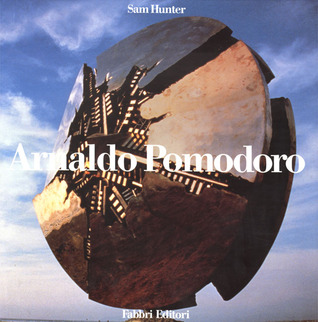 Arnaldo Pomodoro (Hardcover)