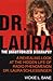 Dr. Laura: The Unauthorized Biography