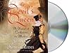 The Devil's Queen by Jeanne Kalogridis