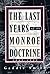The Last Years of the Monroe Doctrine, 1945-1993