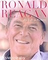 Ronald Reagan: His Life In Pictures Ronald Reagan: His Life In Pictures
