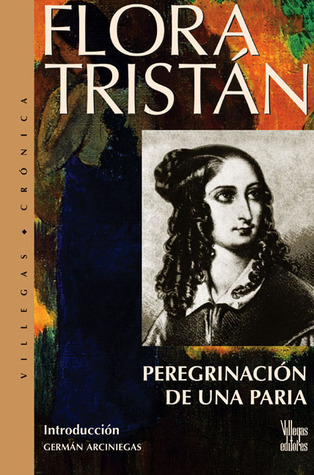 Pereginaciones de una paria (Paperback)
