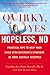 Quirky, Yes---Hopeless, No by Cynthia la Brie Norall