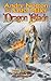Dragon Blade: The Book of t...